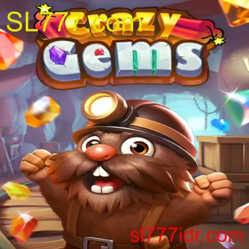 Menggali Lebih Dalam Tentang Dunia CrazyGems di SL777.com